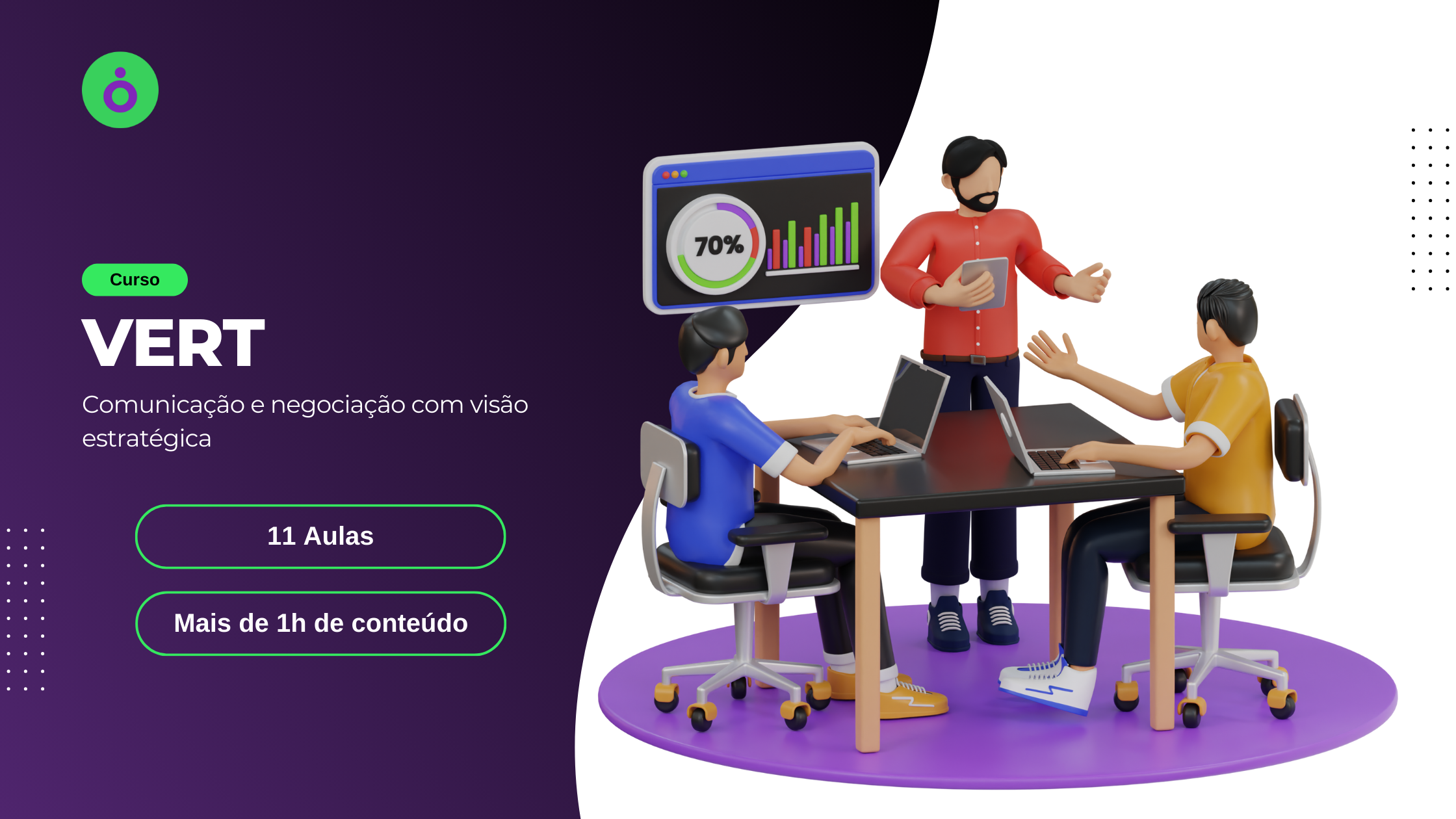 Vert – Comunicação e negociação com visão estratégica